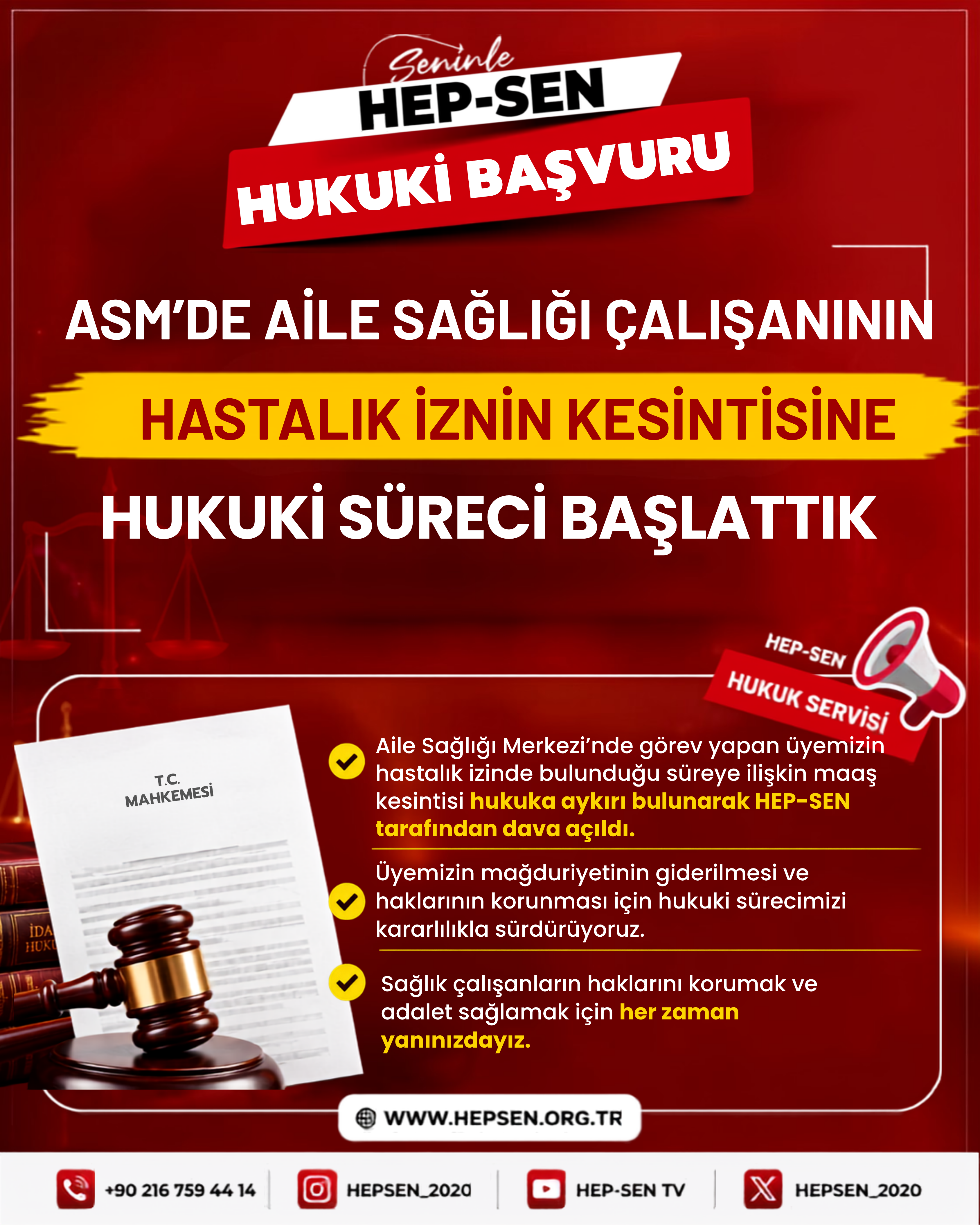 ASM'de Aile Sağlığı Çalışanının Hastalık İznin Kesintisine Hukuki Süreci Başlattık